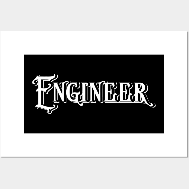 Engineer Vintage Type Wall Art by letnothingstopyou